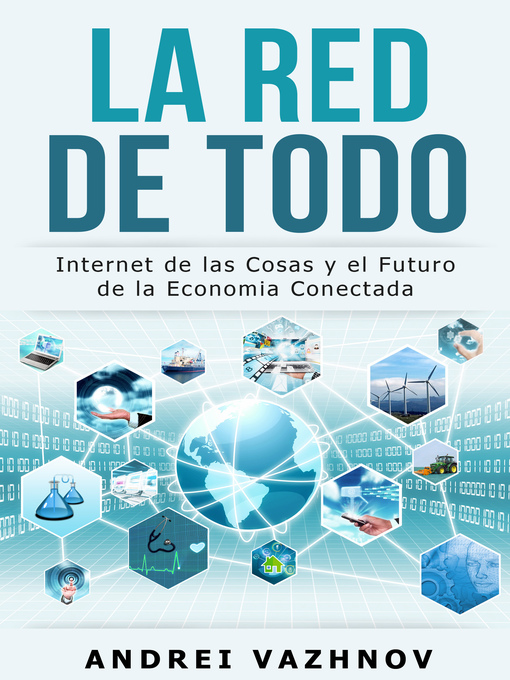 Detalles del título La Red de Todo de Andrei Vazhnov - Disponible